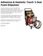 Touch 'n Seal Foam dispenser