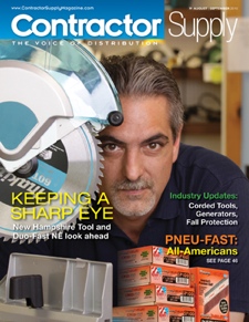 Contractor Supply Magazine, August/September 2010: Keeping a Sharp Eye Contractor Supply Magazine, August/September 2010: Keeping a Sharp Eye