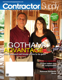 Contractor Supply Magazine, June/July 2010: The Gotham Advantage Contractor Supply Magazine, June/July 2010: The Gotham Advantage